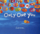 Only One You