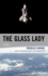 The Glass Lady-the Space Shuttle Novel
