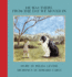 He Was There From the Day We Moved in (New York Review Books Children's Collection)