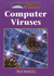 Computer Viruses (Lucent Library of Science and Technology)
