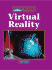 The Lucent Library of Science and Technology-Virtual Reality
