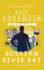 Russian River Rat (Beach Reading)