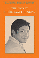 The Pocket Ch�gyam Trungpa