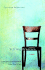 Sitting Practice: a Novel