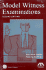 Model Witness Examinations