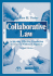 Collaborative Law: Achieving Effective Resolution Without Litigation