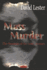 Mass Murder: the Scourge of the 21st Century