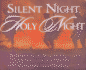 Silent Night, Holy Night: the Story of the Christmas Truce