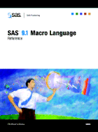 Sas 9.1 Macro Language Reference