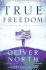 True Freedom: the Liberating Power of Prayer (Lifechange Books)