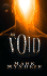 The Void (the Truth Chasers Series #3)