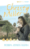 The Christy Miller Collection, Vol. 4: a Time to Cherish / Sweet Dreams / a Promise is Forever (Books 10-12)
