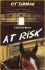 At Risk: a Steve Cline Mystery (Steve Cline Mysteries)