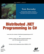 Distributed. Net Programming in C#
