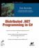 Distributed. Net Programming in C#