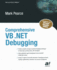 Comprehensive VB .Net Debugging