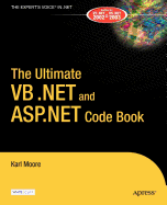 The Ultimate Vb. Net and Asp. Net Code Book