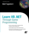 Learn Vb. Net Through Game Programming