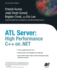 ATL Server: High Performance C++ on .Net