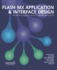 Flash MX Application and Interface Design: Data Delivery, Navigation, and Fun in Flash MX, XML, and PHP