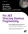 Pro. Net Directory Services Programming
