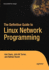The Definitive Guide to Linux Network Programming (Expert's Voice)