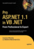 Pro ASP.NET 1.1 in VB .Net: From Professional to Expert