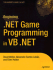 Beginning .NET Game Programming in VB .NET