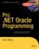Pro. Net Oracle Programming
