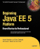 Beginning Java Ee 5: From Novice to Professional