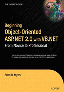 Beginning Object-Oriented Asp. Net 2.0 With Vb. Net