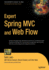 Expert Spring Mvc and Web Flow (Expert's Voice in Java)