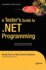 A Tester's Guide to. Net Programming