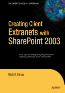 Creating Client Extranets With Sharepoint 2003