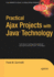 Practical Ajax Projects With Java Technology (Expert's Voice)