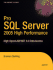 Pro Asp. Net for Sql Server: High Performance Data Access for Web Developers (Expert's Voice in Sql Server)