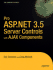 Pro Asp. Net 3.5 Server Controls and Ajax Components
