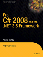 Pro C# 2008 and the. Net 3.5 Platform