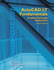 Autocad Lt: Drafting and Design Applications
