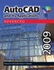 Autocad and Its Applications-Advanced 2009