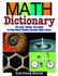 Math Dictionary: the Easy, Simple, Fun Guide to Help Math Phobics Become Math Lovers