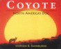 Coyote: North America's Dog