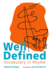 Well Defined