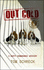 Out Cold (Duffy Dombrowski Mysteries)