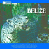 Belize (Let's Discover Central America)