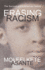Erasing Racism: the Survival of the American Nation