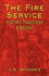 The Fire Service: History, Traditions & Beyond