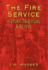 The Fire Service: History, Traditions & Beyond
