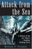 Attack From the Sea: a History of the U.S. Navy's Seaplane Striking Force