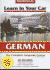 German: the Complete Language Course (Learn in Your Car) (English and German Edition)